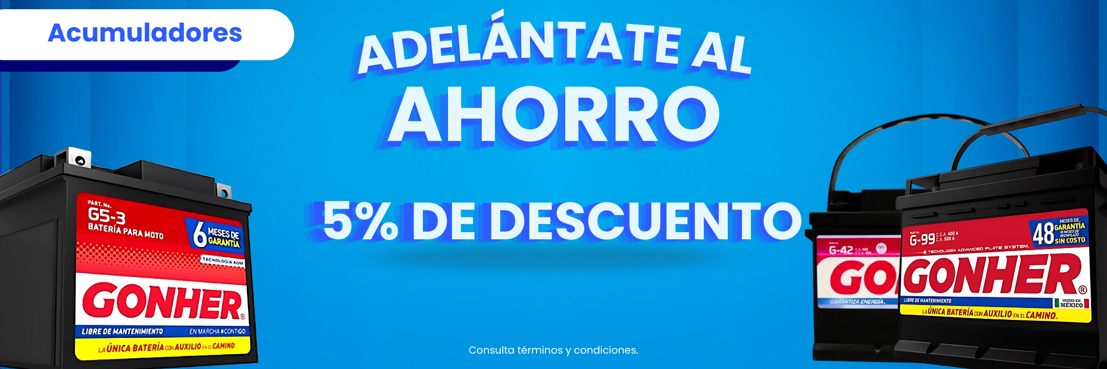 Adelántate al ahorro - Acumuladores