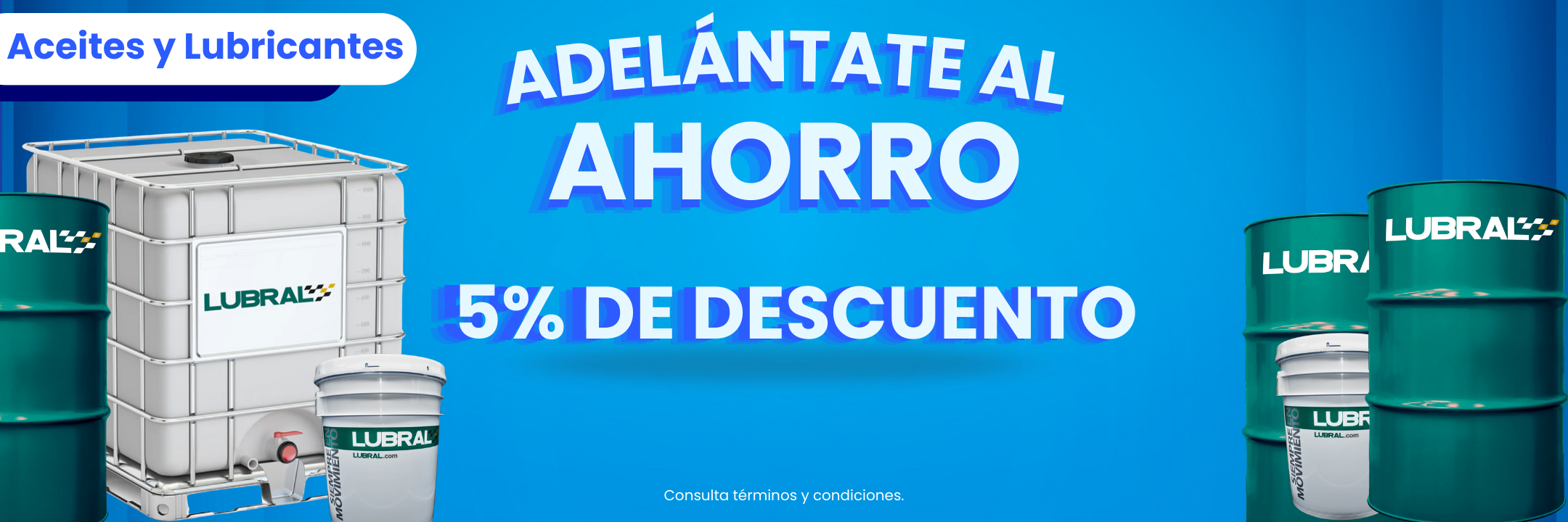 Adelántate al Ahorro - Aceites y lubricantes